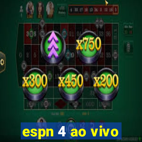 espn 4 ao vivo